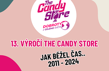 13. Výročí The Candy Store! Phew, to teda letí!